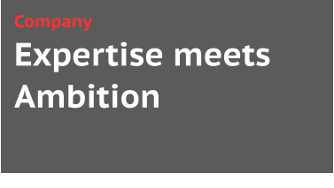 Expertise meets Ambition Company