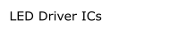LED Driver ICs