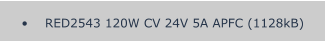 •	RED2543 120W CV 24V 5A APFC (1128kB)